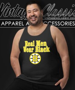 Real Men Wear Black Boston Bruins Tank Top Racerback