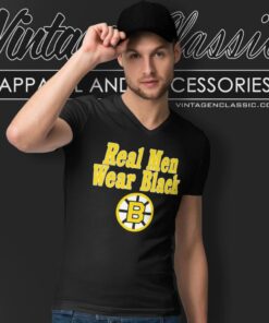 Real Men Wear Black Boston Bruins V Neck TShirt