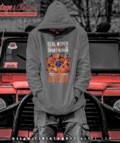 Real Women Love Baseball Smart Women Love The Astros Hoodie