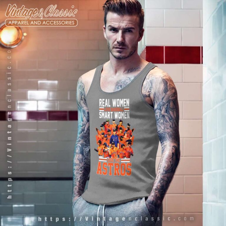 Real Women Love Baseball Smart Women Love The Astros Tank Top Racerback Real Women Love Baseball Smart Women Love The Astros Tank Top Racerback