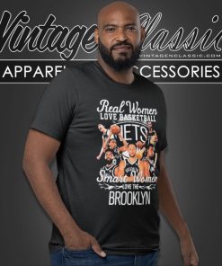 Real Women Love Basketball Smart Women Love The Brooklyn Nets T Shirt