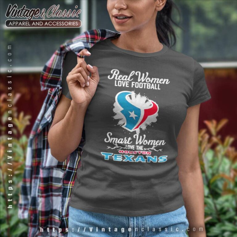 Real Women Love Football Smart Women Love The Houston Texans 2023 Logo Women TShirt Real Women Love Football Smart Women Love The Houston Texans 2023 Logo Women TShirt