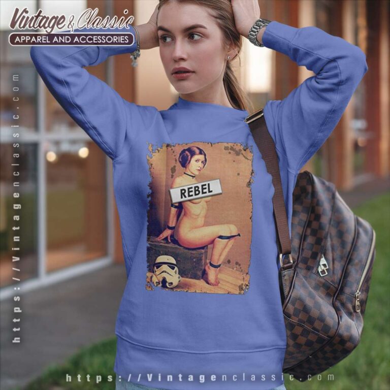 Rebel Princess Leia Naughty Trooper Star Wars Sweatshirt Rebel Princess Leia Naughty Trooper Star Wars Sweatshirt