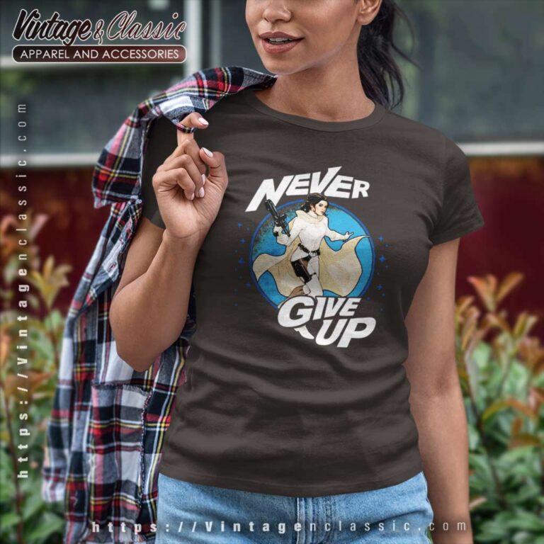 Rebel Princess Leia Never Give Up Star Wars Retro Women TShirt Rebel Princess Leia Never Give Up Star Wars Retro Women TShirt