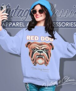 Red Dog Beer This Dog Hunts Sweatshirt