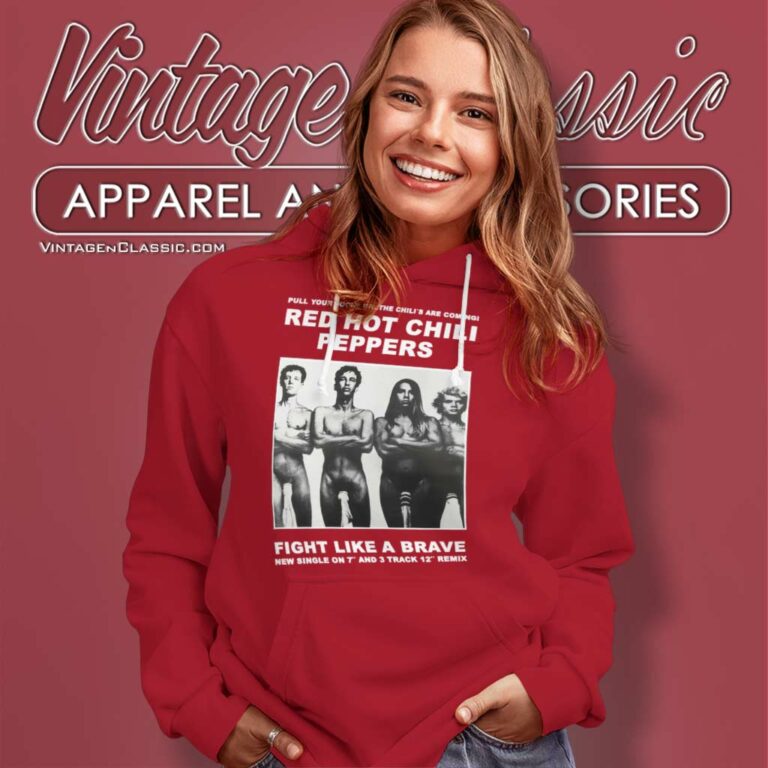 Red Hot Chili Peppers Sock Poster Shirt Fight Like A Brave Hoodie Red Hot Chili Peppers Sock Poster Shirt Fight Like A Brave Hoodie