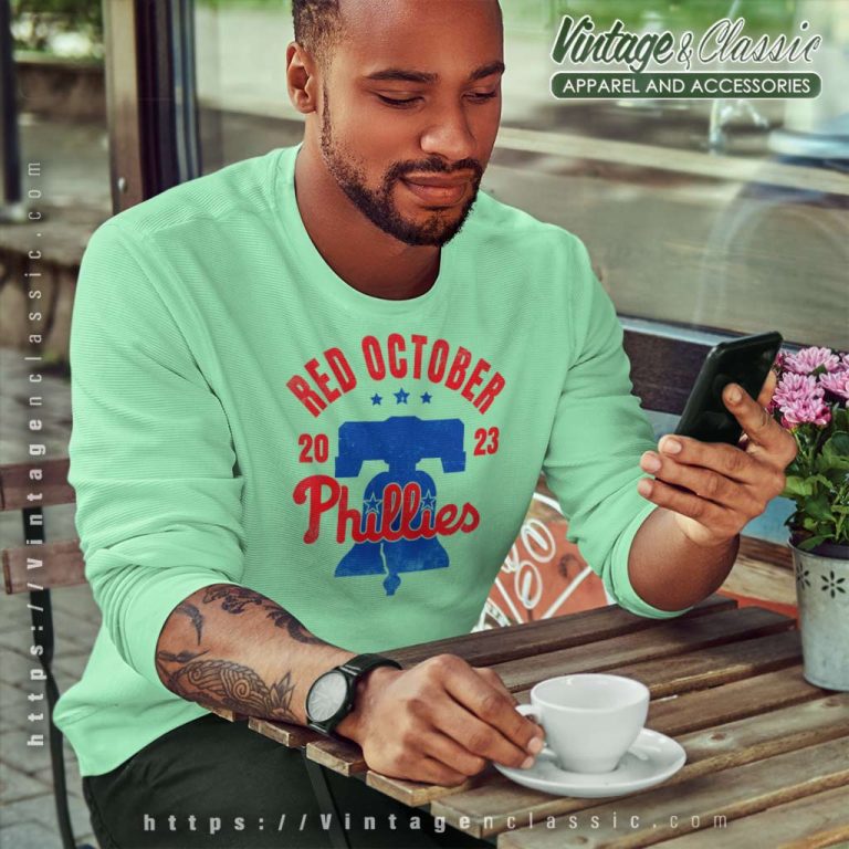 Red Phillies October Shirt Phillies Playoffs Sweatshirt Red Phillies October Shirt Phillies Playoffs Sweatshirt