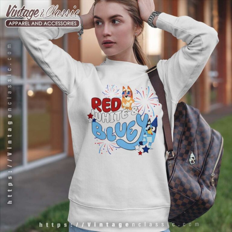 Red White Bluey 4th Of July Sweatshirt Red White Bluey 4th Of July Sweatshirt