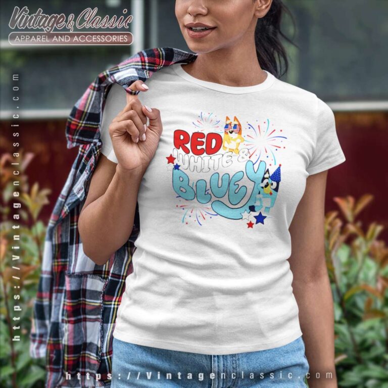 Red White Bluey 4th Of July Women TShirt Red White Bluey 4th Of July Women TShirt