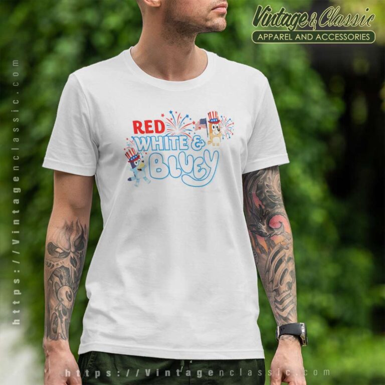 Red White Bluey Fireworks 4th July T Shirt Red White Bluey Fireworks 4th July T Shirt