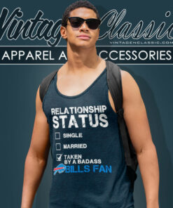 Relationship Status Taken By A Badass Bills Fan Tank Top Racerback 1