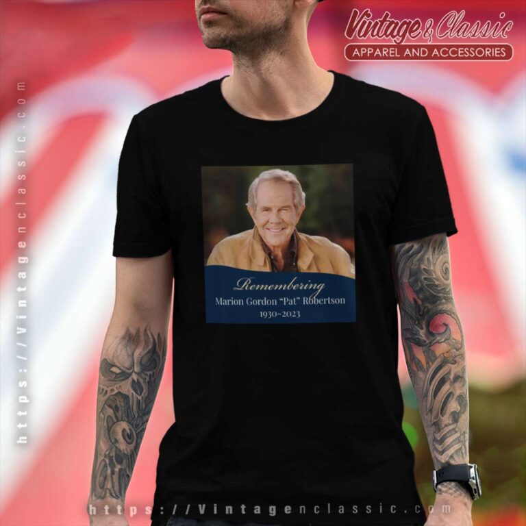Remembering Pat Robertson 1930 2023 T Shirt Remembering Pat Robertson 1930 2023 T Shirt