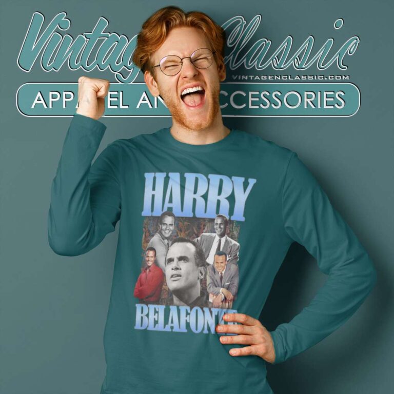 Rest Easy Harry Belafonte Shirt Long Sleeve Tee Rest Easy Harry Belafonte Shirt Long Sleeve Tee