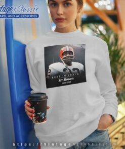 Rest In Peace Jim Brown 1936 2023 Sweatshirt
