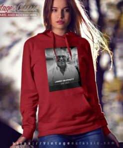 Rest In Peace Jimmy Buffett Legend 1946 2023 Hoodie