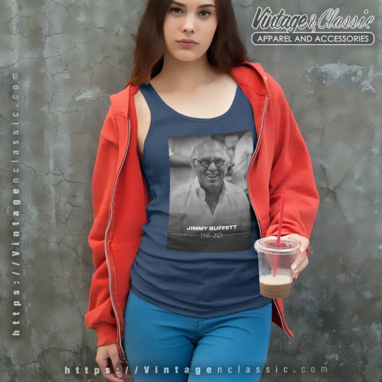 Rest In Peace Jimmy Buffett Legend 1946 2023 Tank Top Racerback Rest In Peace Jimmy Buffett Legend 1946 2023 Tank Top Racerback