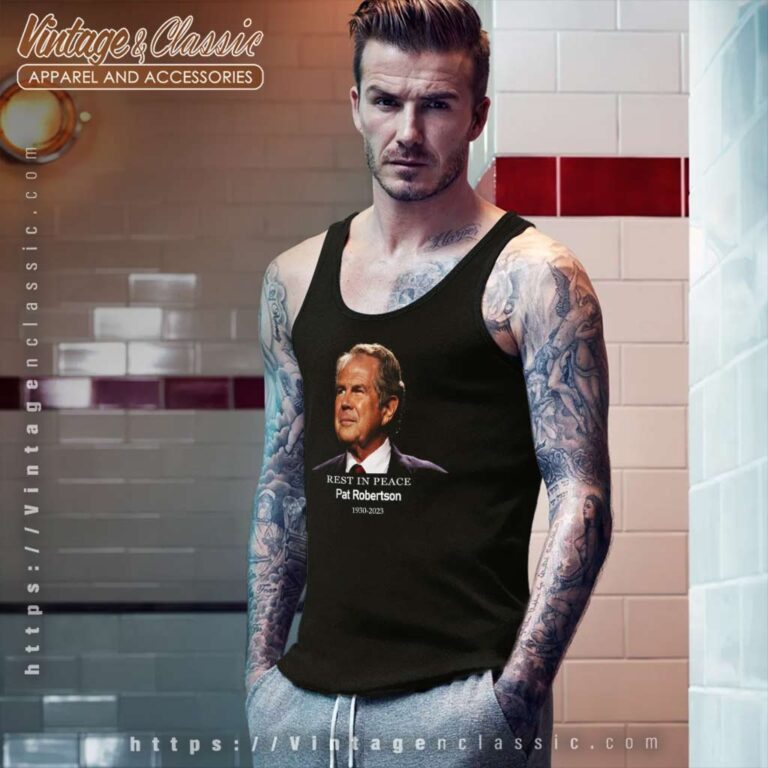 Rest In Peace Pat Robertson 700 Club 1930 2023 Tank Top Racerback Rest In Peace Pat Robertson 700 Club 1930 2023 Tank Top Racerback