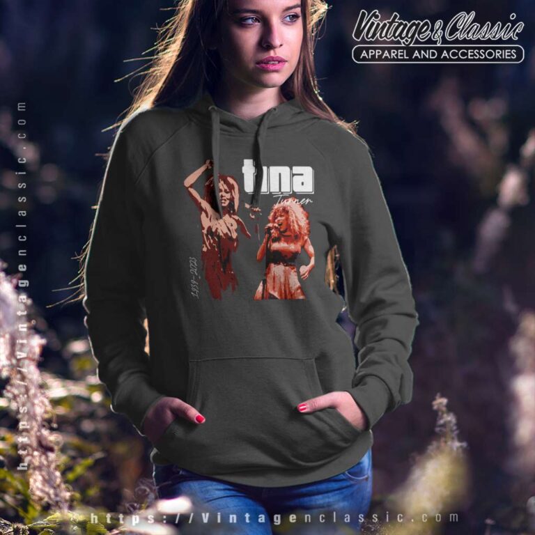 Rest In Peace Tina Turner Musical Souvenir Hoodie Rest In Peace Tina Turner Musical Souvenir Hoodie