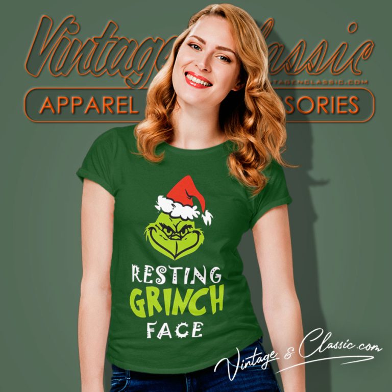 Resting Grinch Face Christmas Women T Shirt Resting Grinch Face Christmas Women T Shirt