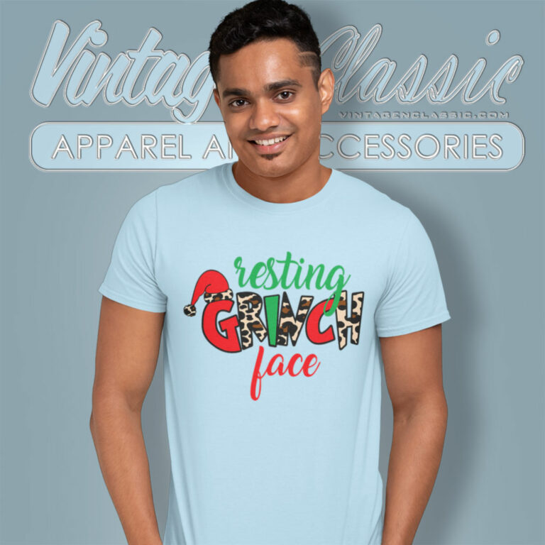 Resting Grinch Face Shirt Grinch Christmas T Shirt Resting Grinch Face Shirt Grinch Christmas T Shirt