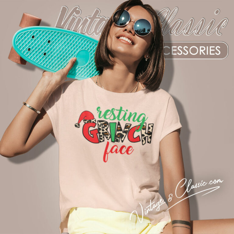 Resting Grinch Face Shirt Grinch Christmas Women T Shirt Resting Grinch Face Shirt Grinch Christmas Women T Shirt