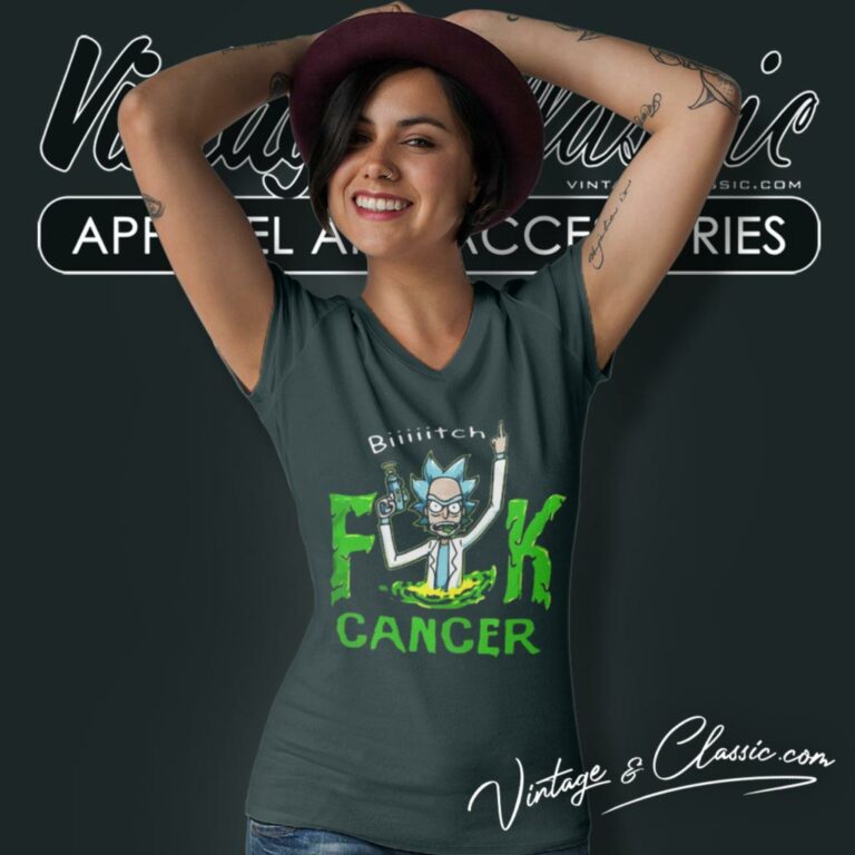 Rick And Morty Fuk Cancer Bitch V Neck TShirt Rick And Morty Fuk Cancer Bitch V Neck TShirt