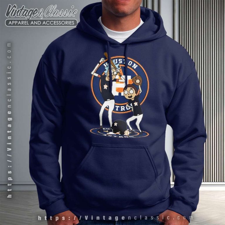 Rick And Morty Houston Astros World Hoodie Rick And Morty Houston Astros World Hoodie