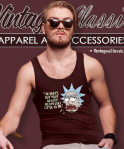 Rick And Morty Your Opinion Means Very Little To Me Shirt 4 Rick And Morty Your Opinion Means Very Little To Me Tank Top Racerback