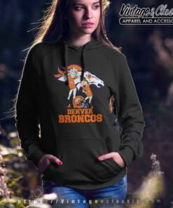 Rick And Morty Denver Broncos Nfl Hoodie