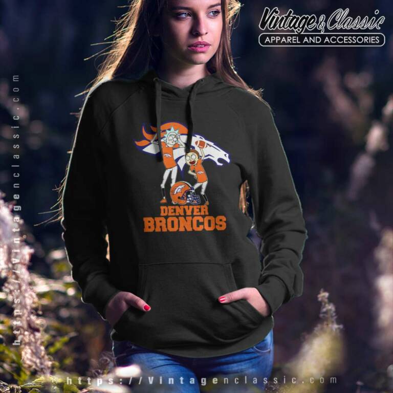Rick And Morty Denver Broncos Nfl Hoodie Rick And Morty Denver Broncos Nfl Hoodie