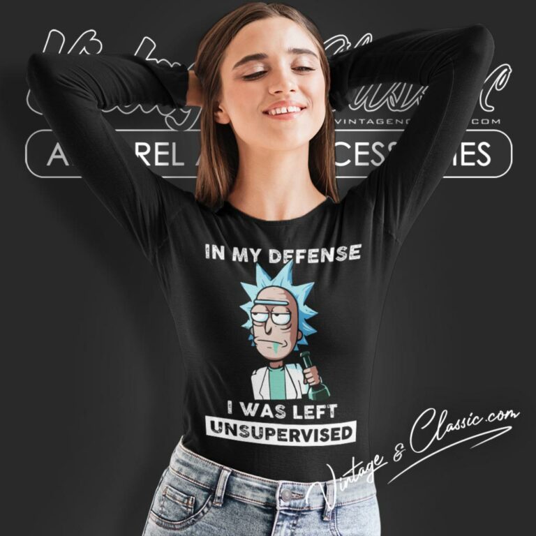 Rick Sanchez In My Defense I Was Left Unsupervised Long Sleeve Tee Rick Sanchez In My Defense I Was Left Unsupervised Long Sleeve Tee