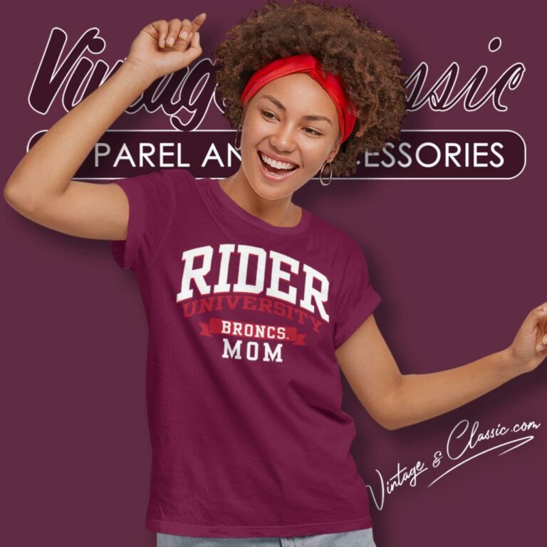 Rider University Broncs Mom Women T Shirt Rider University Broncs Mom Women T Shirt