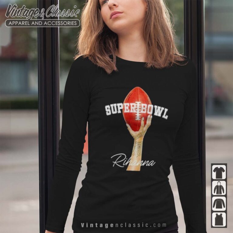 Rihanna Football Supper Bowl 2023 Longsleeves Rihanna Football Supper Bowl 2023 Longsleeves