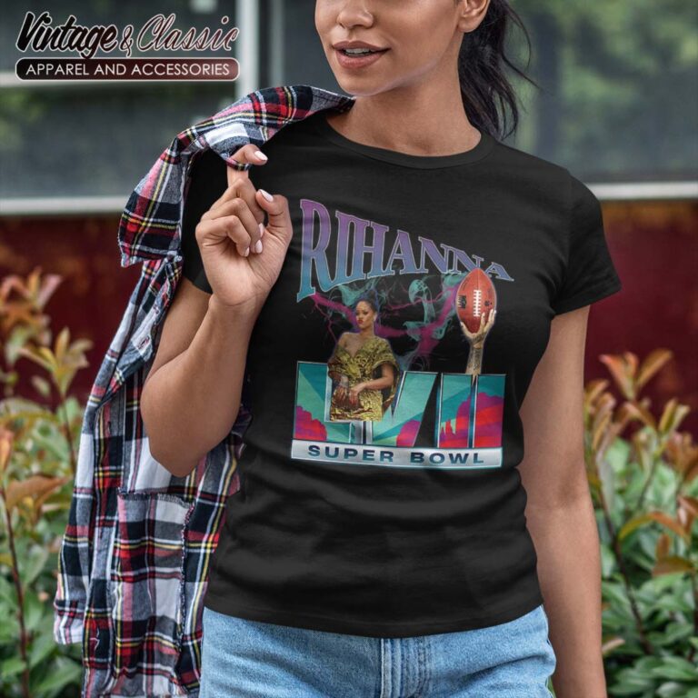 Rihanna Super Bowl LVII Shirt Rihanna Super Bowl LVII Shirt
