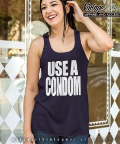 Rihanna Wears Use A Condom Tank Top Racerback