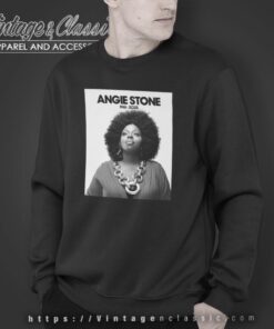 Rip Angie Stone Tribute Soul Music Rnb Shirt 3 Rip Angie Stone Tribute Soul Music Rnb Sweatshirt