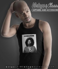 Rip Angie Stone Tribute Soul Music Rnb Shirt 4 Rip Angie Stone Tribute Soul Music Rnb Tank Top Racerback