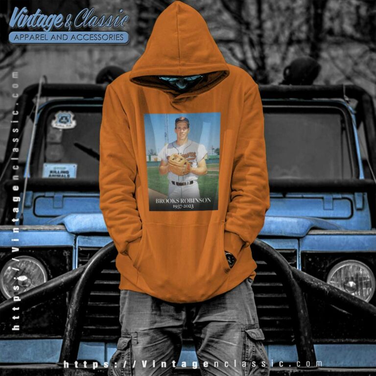 Rip Brooks Robinson Mlb Orioles Hoodie Rip Brooks Robinson Mlb Orioles Hoodie