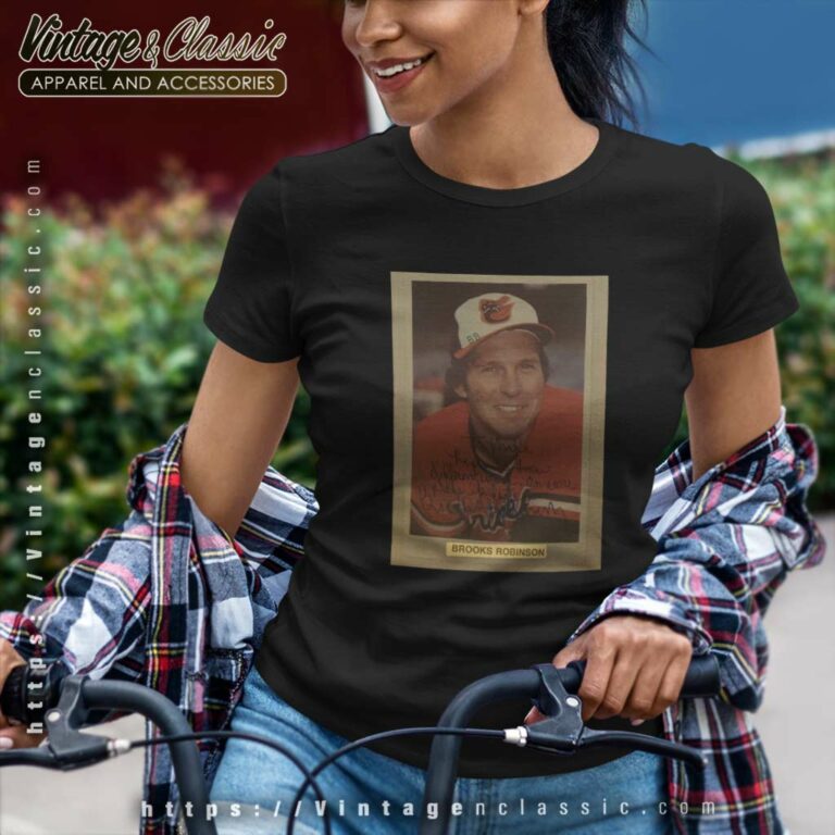 Rip Brooks Robinson Shirt Mlb Baltimore Orioles Legend Women TShirt Rip Brooks Robinson Shirt Mlb Baltimore Orioles Legend Women TShirt