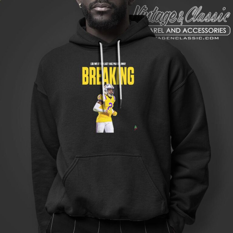 Rip Lsu Wr Kyren Lacy Shirt Hoodie Rip Lsu Wr Kyren Lacy Shirt Hoodie
