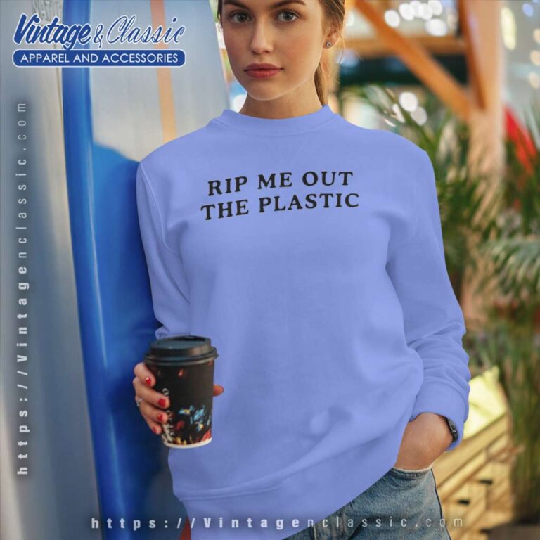 Rip Me Out The Plastic Shirt Album L3 Sweatshirt Rip Me Out The Plastic Shirt Album L3 Sweatshirt