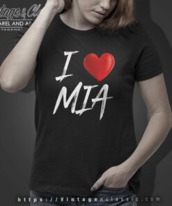 Rip Mia Love Shirt I Heart Mia Women T Shirt