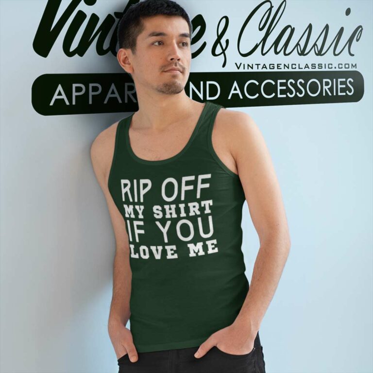 Rip Off My Shirt If You Love Me Slut Me Out Song By Nle Choppa Tank Top Racerback Rip Off My Shirt If You Love Me Slut Me Out Song By Nle Choppa Tank Top Racerback