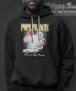 Rip Pope Francis Christian Catholic Shirt Hoodie