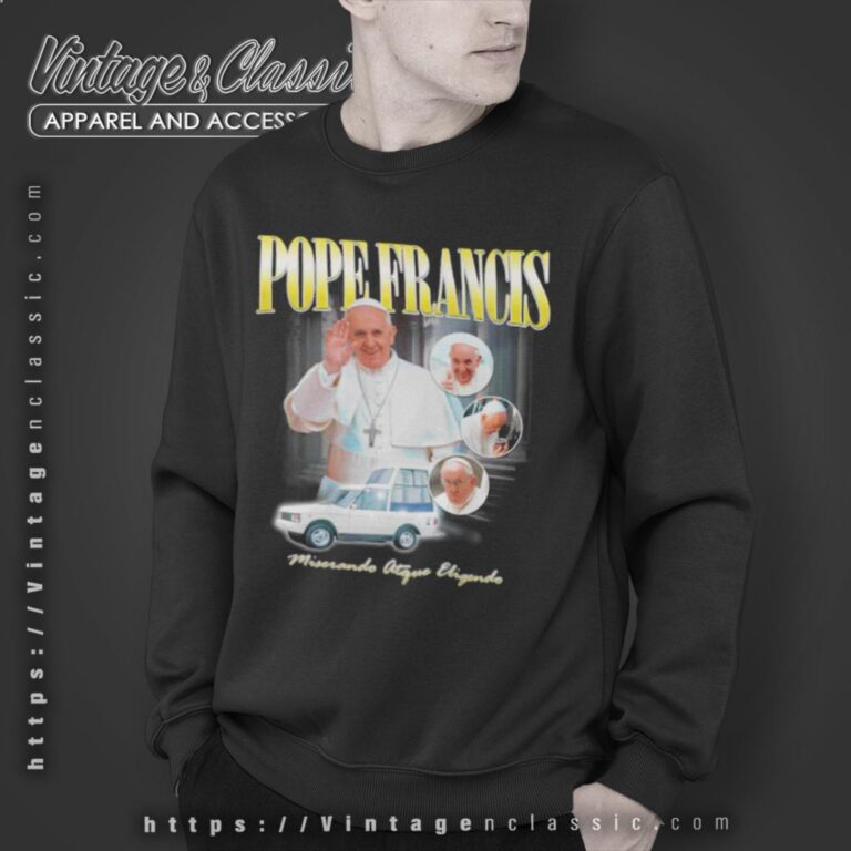 Rip Pope Francis Christian Catholic Shirt Sweatshirt Rip Pope Francis Christian Catholic Shirt Sweatshirt