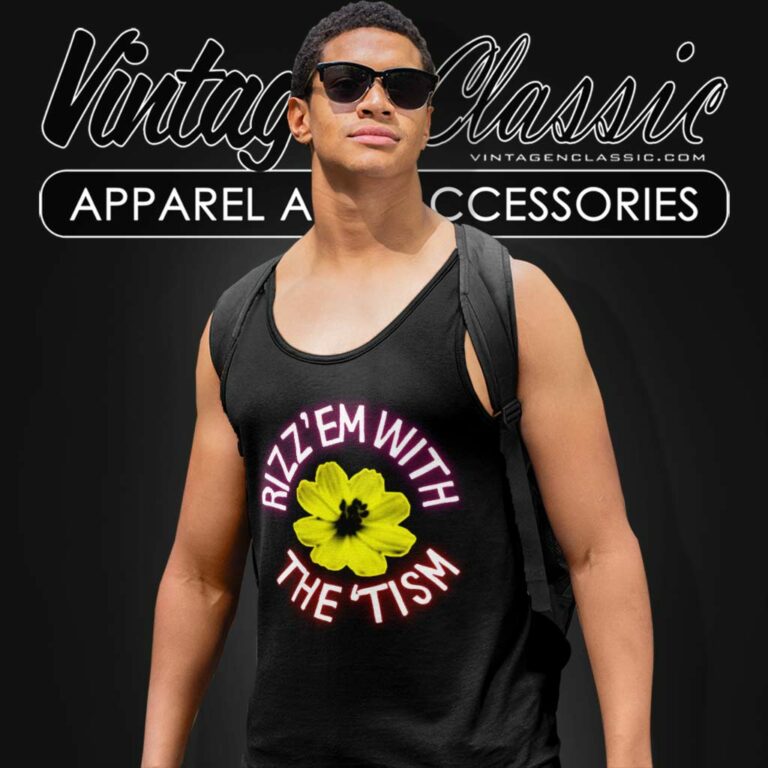 Rizz Em With The Tism Gift Tank Top Racerback Rizz Em With The Tism Gift Tank Top Racerback