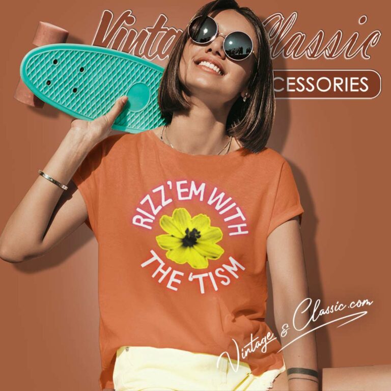 Rizz Em With The Tism Gift Women TShirt Rizz Em With The Tism Gift Women TShirt