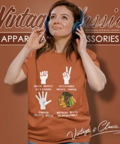 Rock Paper Scissors Nothing Beats The Chicago Blackhawks Women T Shirt