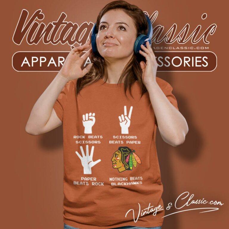 Rock Paper Scissors Nothing Beats The Chicago Blackhawks Women T Shirt Rock Paper Scissors Nothing Beats The Chicago Blackhawks Women T Shirt