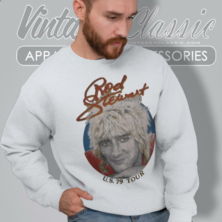 Rod Stewart 1979 Tour Sweatshirt Rod Stewart 1979 Tour Sweatshirt